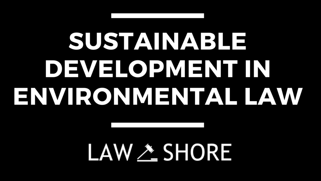 sustainable development in environmental law