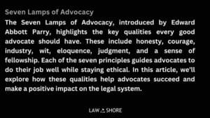 Seven Lamps of Advocacy - Law Shore