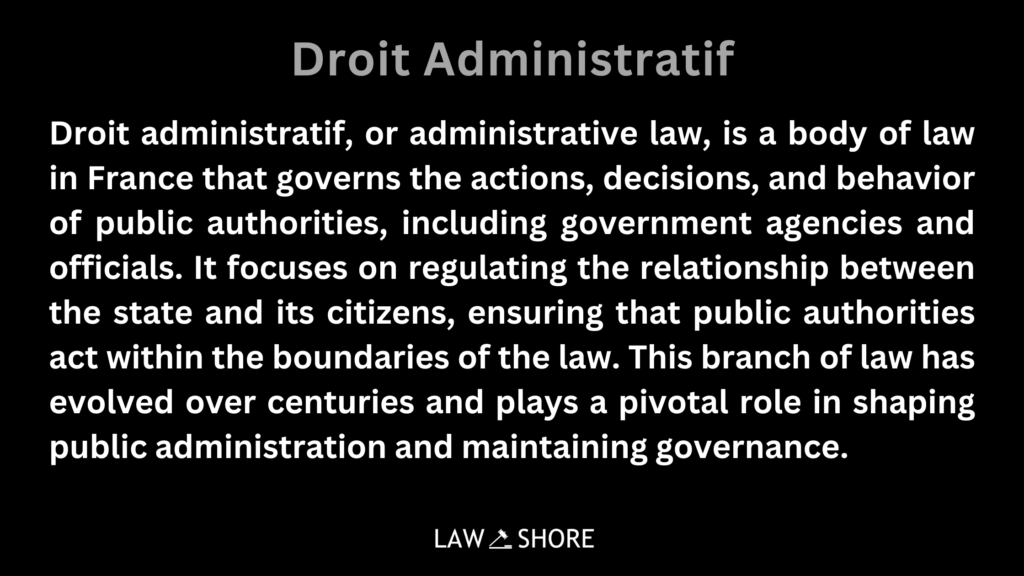 Droit Administratif, Droit Administratif meaning