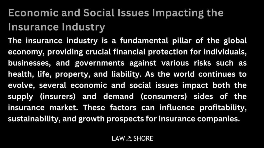 Economic and Social Issues Impacting the Insurance Industry