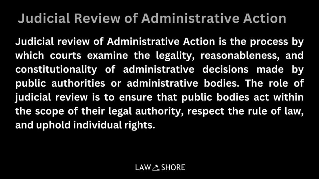 Judicial Review of Administrative Action