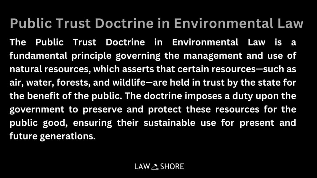 Public Trust Doctrine in Environmental Law