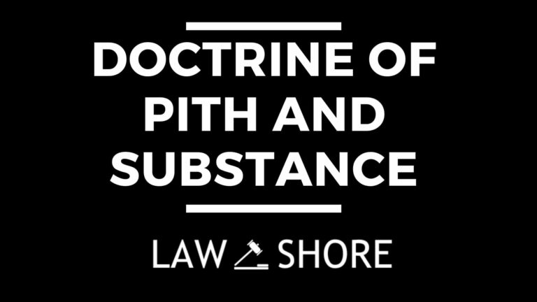 Doctrine of Pith and Substance