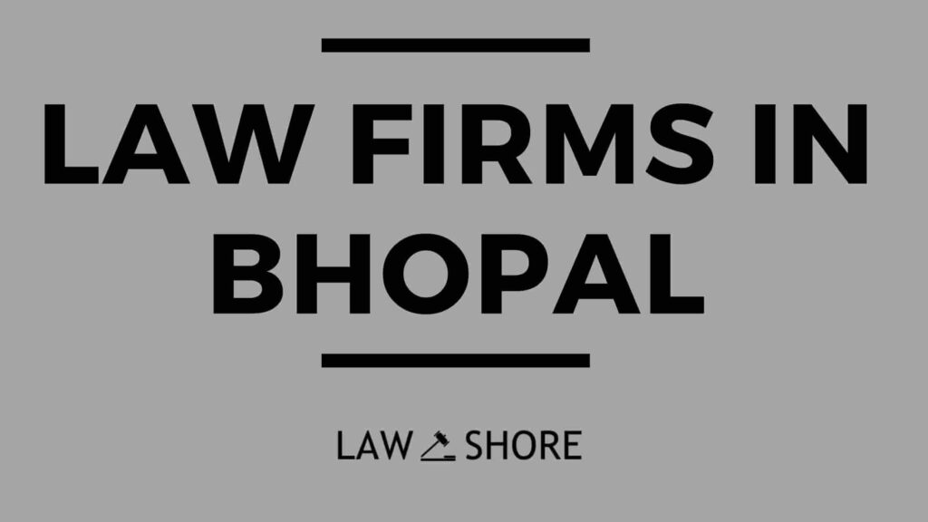 Law Firms in Bhopal